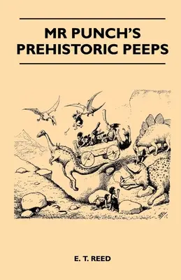 Las ojeadas prehistóricas del Sr. Punch - Mr Punch's Prehistoric Peeps