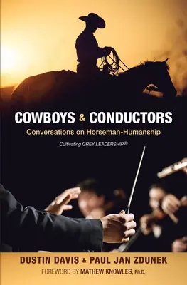 Vaqueros y conductores - Cowboys & Conductors