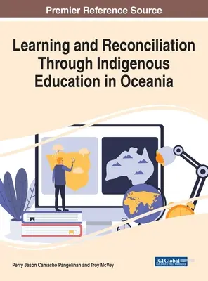 Aprendizaje y reconciliación a través de la educación indígena en Oceanía - Learning and Reconciliation Through Indigenous Education in Oceania