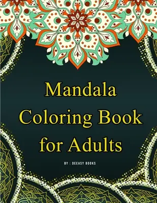 Mandala Libro de colorear para adultos - Mandala Coloring Book for Adults