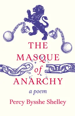 La Máscara de la Anarquía;Un Poema - The Masque of Anarchy;A Poem