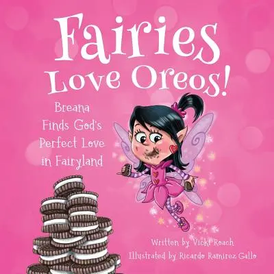 A las hadas les encantan las galletas Oreo - Fairies Love Oreos!