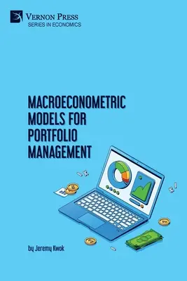 Modelos macroeconométricos para la gestión de carteras - Macroeconometric Models for Portfolio Management