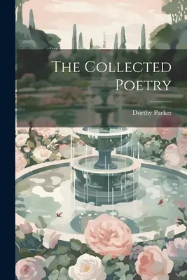 La colección de poesía - The Collected Poetry