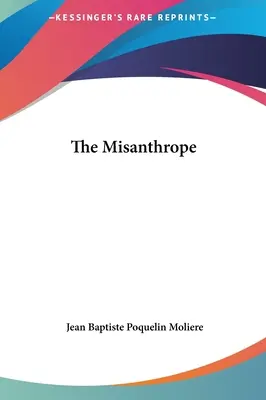 El Misántropo - The Misanthrope