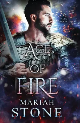Age of Fire: Un romance de fantasía urbana - Age of Fire: An urban fantasy romance