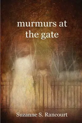 murmullos en la puerta - murmurs at the gate