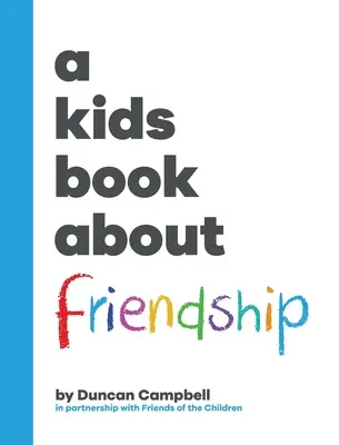 Un libro infantil sobre la amistad - A Kids Book About Friendship