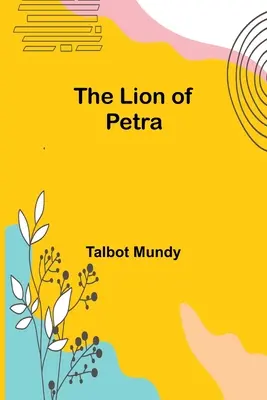 El león de Petra - The Lion of Petra