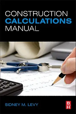 Manual de Cálculos de Construcción - Construction Calculations Manual