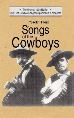 Canciones de los vaqueros - Songs of the Cowboys