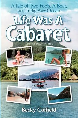 La vida era un cabaret - Life Was A Cabaret