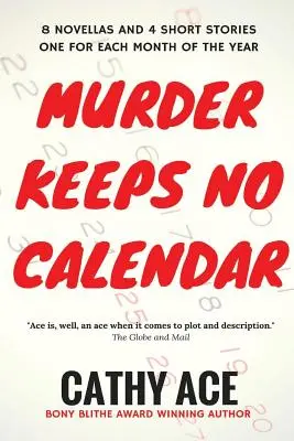 El asesinato no tiene calendario - Murder Keeps No Calendar