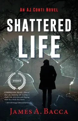 Vida destrozada: Una novela de AJ Conti - Shattered Life: An AJ Conti Novel