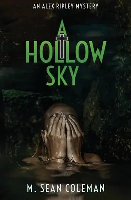 Un cielo hueco - A Hollow Sky