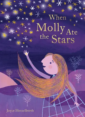 Cuando Molly se comió las estrellas - When Molly Ate the Stars