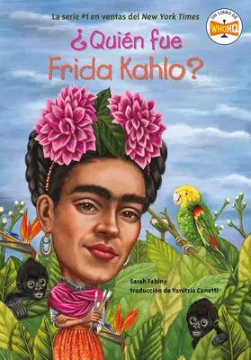 Quin Fue Frida Kahlo?