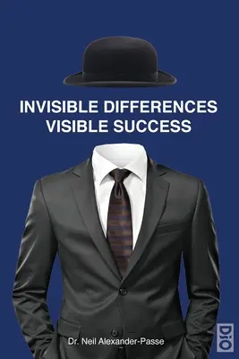 Diferencias invisibles, éxito visible - Invisible Differences, Visible Success