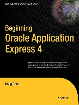 Iniciación a Oracle Application Express 4 - Beginning Oracle Application Express 4