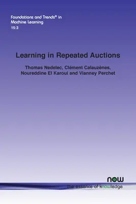 Aprendizaje en subastas repetidas - Learning in Repeated Auctions