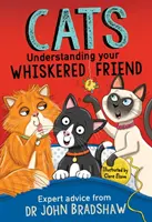 Gatos: Cómo entender a su amigo bigotudo - Cats: Understanding Your Whiskered Friend