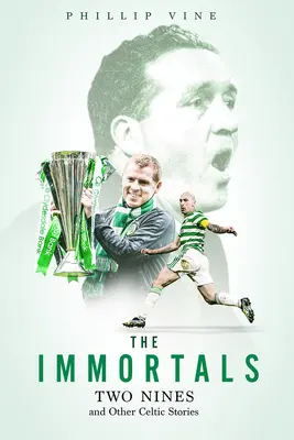 Los Inmortales: Dos nueves y otras historias celtas - The Immortals: Two Nines and Other Celtic Stories