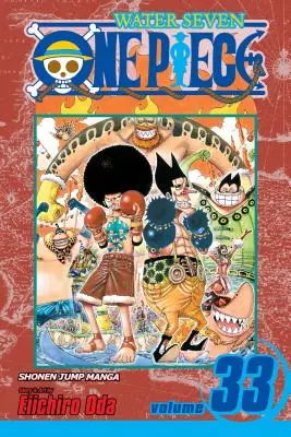 One Piece, Vol. 33: Volumen 33 - One Piece, Vol. 33: Volume 33