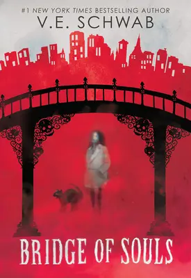 El puente de las almas (La ciudad de los fantasmas nº 3) - Bridge of Souls (City of Ghosts #3)