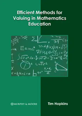 Métodos eficaces de valoración en educación matemática - Efficient Methods for Valuing in Mathematics Education