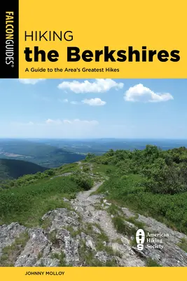 Senderismo por los Berkshires: Guía de las mejores excursiones de la zona - Hiking the Berkshires: A Guide to the Area's Greatest Hikes