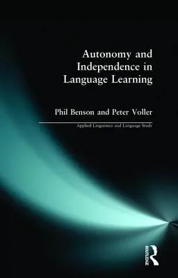 Autonomía e independencia en el aprendizaje de idiomas - Autonomy and Independence in Language Learning