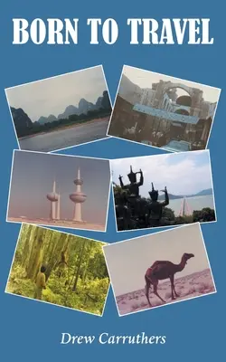 Nacido para viajar - Born to Travel