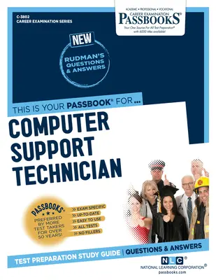 Técnico de Soporte Informático (C-3802): Guía de estudio - Computer Support Technician (C-3802): Passbooks Study Guide