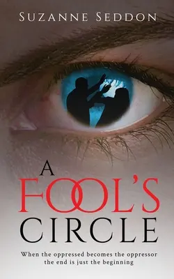 El círculo de los locos - A Fool's Circle