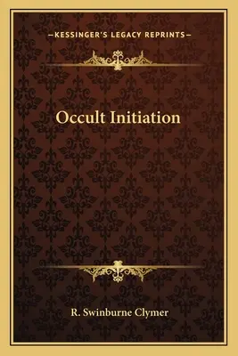 Iniciación oculta - Occult Initiation