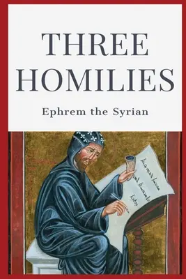 Tres Homilías - Three Homilies