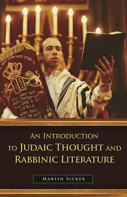 Introducción al pensamiento judaico y a la literatura rabínica - An Introduction to Judaic Thought and Rabbinic Literature