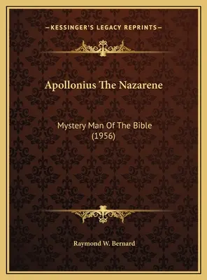 Apolonio el Nazareno: El hombre misterioso de la Biblia (1956) - Apollonius The Nazarene: Mystery Man Of The Bible (1956)