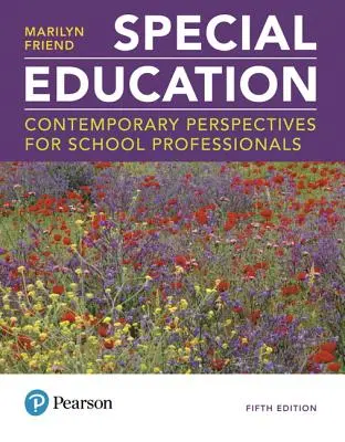 Educación Especial: Perspectivas contemporáneas para profesionales de la escuela - Special Education: Contemporary Perspectives for School Professionals