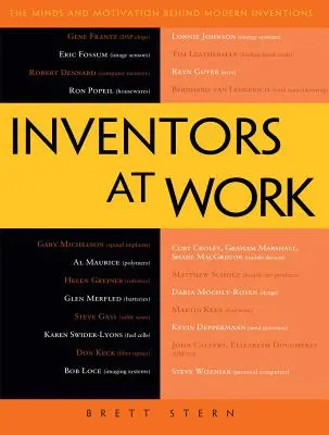 Inventores en acción: Las mentes y motivaciones detrás de los inventos modernos - Inventors at Work: The Minds and Motivation Behind Modern Inventions