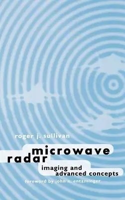 Radar de microondas y conceptos avanzados - Microwave Radar Imaging and advanced concepts