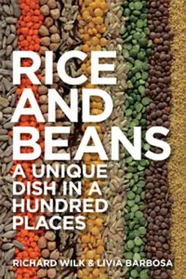 Arroz con alubias: Un plato único en cien lugares - Rice and Beans: A Unique Dish in a Hundred Places