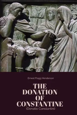 La donación de Constantino - The Donation of Constantine