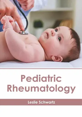 Reumatología pediátrica - Pediatric Rheumatology