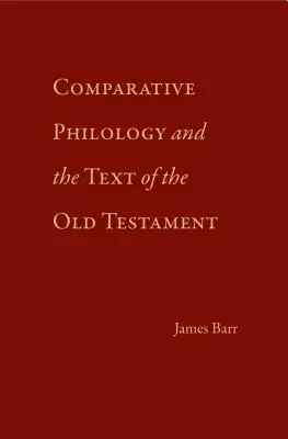 Filología comparada y el texto del Antiguo Testamento - Comparative Philology and the Text of the Old Testament