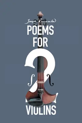 Poemas para dos violines - Poems for Two Violins