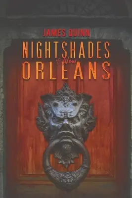 Sombras de Nueva Orleans - Nightshades of New Orleans