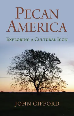 Pecan America: Explorando un icono cultural - Pecan America: Exploring a Cultural Icon