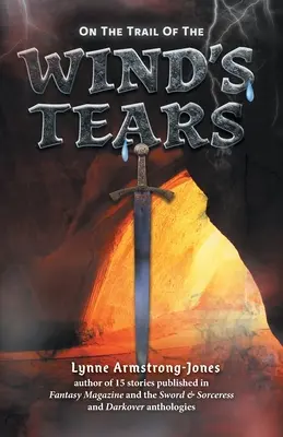 Tras la pista de las lágrimas del viento: continuación de Tras la pista del brujo implacable - On the Trail of the Wind's Tears: a sequel to On the Trail of the Ruthless Warlock