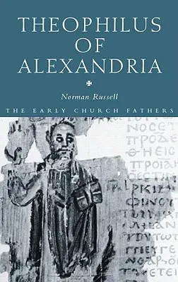 Teófilo de Alejandría - Theophilus of Alexandria